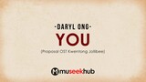 Daryl Ong - You | Proposal OST Lyrics 🎵