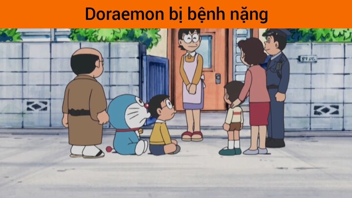 Doraemon bị bệnh nặng
