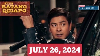 Batang Quiapo - July 26, 2024