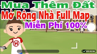 Play Together | Hướng Dẫn Mua Đất Full Map , Mở Rộng Diện Tích Nhà Trong Play Together Miễn Phí