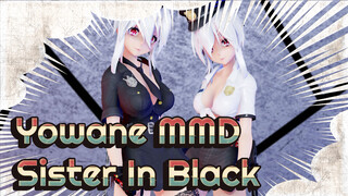 Of course the sister in black is bigger! | Yowane MMD