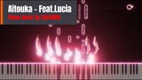 Aitouka-Feat.Lucia Piano Short Cover By SOLOMON PIANO