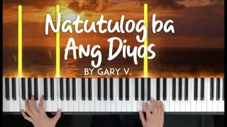Natutulog ba ang Diyos by Gary V. piano cover  | lyrics + sheet music