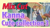[Miss Kobayashi's Dragon Maid]  Mix cut | Kanna  Cute collection 3