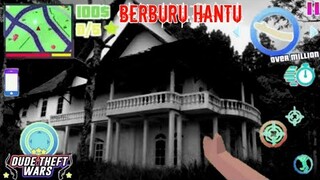 DUDE THEFT WARS BERBURU HANTU