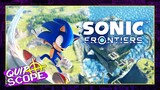 Sonic Frontiers [GAMEPLAY & IMPRESSIONS] - QuipScope
