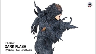 The Flash : Dark Flash outlook reveal! McFarlane Toys collection