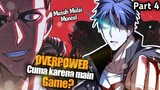 Berkultivasi lewat game dan akhirnya jadi sangat overpower part 4 | Kemunculan Dungeon Baru? |