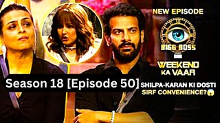 Bigg Boss Season 18 [Episode 50] Hindi