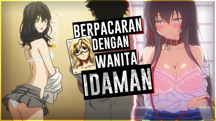 REKOMENDASI 7 Anime Dengan Karakter Utama Yang Bisa Berpacaran Dengan Wanita Idaman Di Sekolah