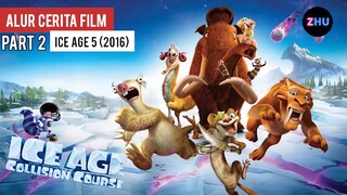 PETUALANGAN TUPAI PENGHANCUR DUNIA UNTUK MENGHANCURKAN BUMI\\Alur Cerita Film Ice Age 5 (5/5) PART 2