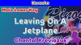 Leaving On A Jetplane by Chantal Kreviazuk (Karaoke : Male Lower Key)