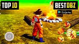 Top 10 Best DRAGON BALL Z Games For Android In 2022 | High Graphics (Online/Offline)