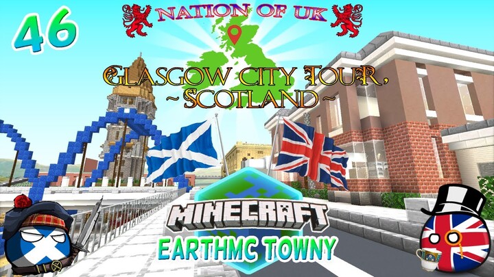 Glasgow City Tour, Scotland | Minecraft EarthMC Towny #46