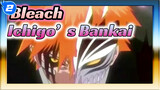 [Bleach] Ichigo Kurosaki's Various Bankai Abilities!!!_2