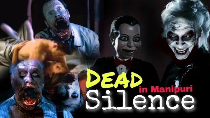 Dead silence(2007) Explained in Manipuri | James Wan horror Movie | Manipuri horror story 2022