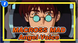 MACROSS 7 Dynamite - ANGEL VOICE（MAD）_1