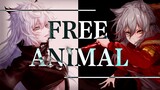【红拉普·手书】Free Animal【深夜火淵】