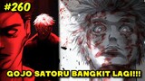 GOJO SATORU BANGKIT LAGI!! SUKUNA VS GOJO REMATCH?? BINDING VOW GOJO??  JUJUTSU KAISEN CHAPTER 260