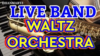 LIVE BAND || ORCHESTRA WALTZ