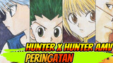 MV Peringatan Hunter x Hunter (TV + OVA + Remake + Manga) | Nostalgia