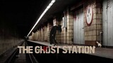 the ghost station