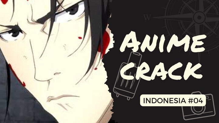 Merasa Terlalu Keren | Anime Crack #4