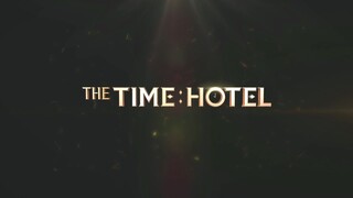 [1080p][EN] The Time Hotel E1