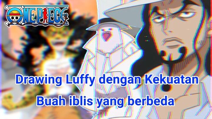 Jika Luffy Memakan Buah iblis milik Lucci | Fanart Drawing