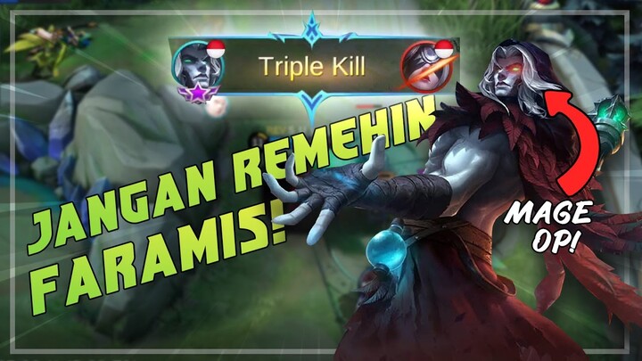 Inilah alasan kenapa kalian jangan remehin Faramis di Mobile Legends!