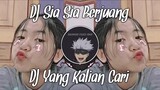 DJ Sia Sia Ku Berjuang || DJ TikTok Terbaru 2021 Sia Sia Berjuang - Zidan Ft Tri Suaka