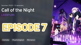 Call of the Night Episode 7 [1080p] [Eng Sub]| Yofukashi no Uta
