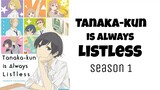 EP 11 Tanaka-kun is Always Listless (English Dubbed)