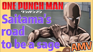 [One-Punch Man]  AMV | Saitama's road to be a sage