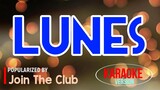Lunes - Join The Club | Karaoke Version🎼