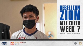 TABRAK RAJA LAGI | REBELLION ZION MIC CHECK WEEK 7 MPL ID S10