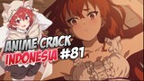 Nge SIMP VTuber Memang Lah Asik!! (Anime Crack Indonesia) #81
