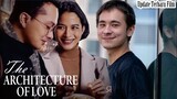 Sinopsis Film The Architecture Of Love Full Movie