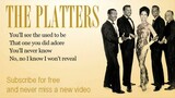 The Platters - You'll Never Know - Lyrics