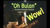 Oh Bulan - by Eunices