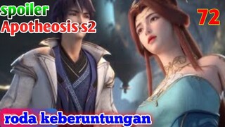 Spoiler Apotheosis S2 Part 72 : Roda Keberuntungan