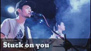 Stuck on you | Sweetnotes Cover