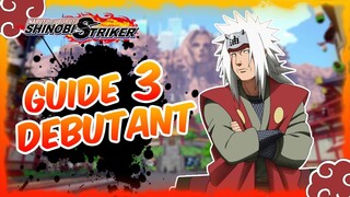 Naruto to Boruto Shinobi Striker / Guide Débutant (Part 3)
