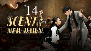 EP14/28 Scent of New Dawn (2025)