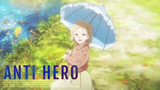 [AMV SAD] Anti ∞ Hero - Mighfar Suganda | Violet Evergarden