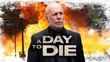 A Day to Die - 2022