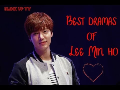 6 Best Lee Min ho Dramas