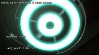 E19 Mahoutsukai No Yome (Sub Indo)