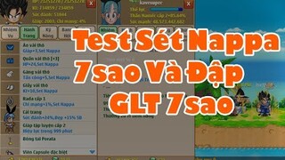 Ngọc Rồng Online - Test HP Sét Nappa Và Đập GLT 7sao....