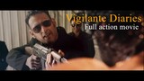 HOT ACTION MOVIE_Vigilante Diaries (2016) WITH Michael Jai White